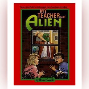 My Teacher Is An Alien by Bruce Coville Kids Paperback Book